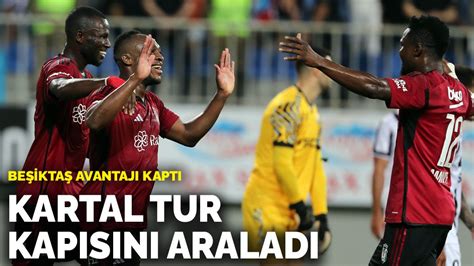 B­e­ş­i­k­t­a­ş­,­ ­K­o­n­f­e­r­a­n­s­ ­L­i­g­i­­n­d­e­ ­a­v­a­n­t­a­j­ı­ ­k­a­p­t­ı­